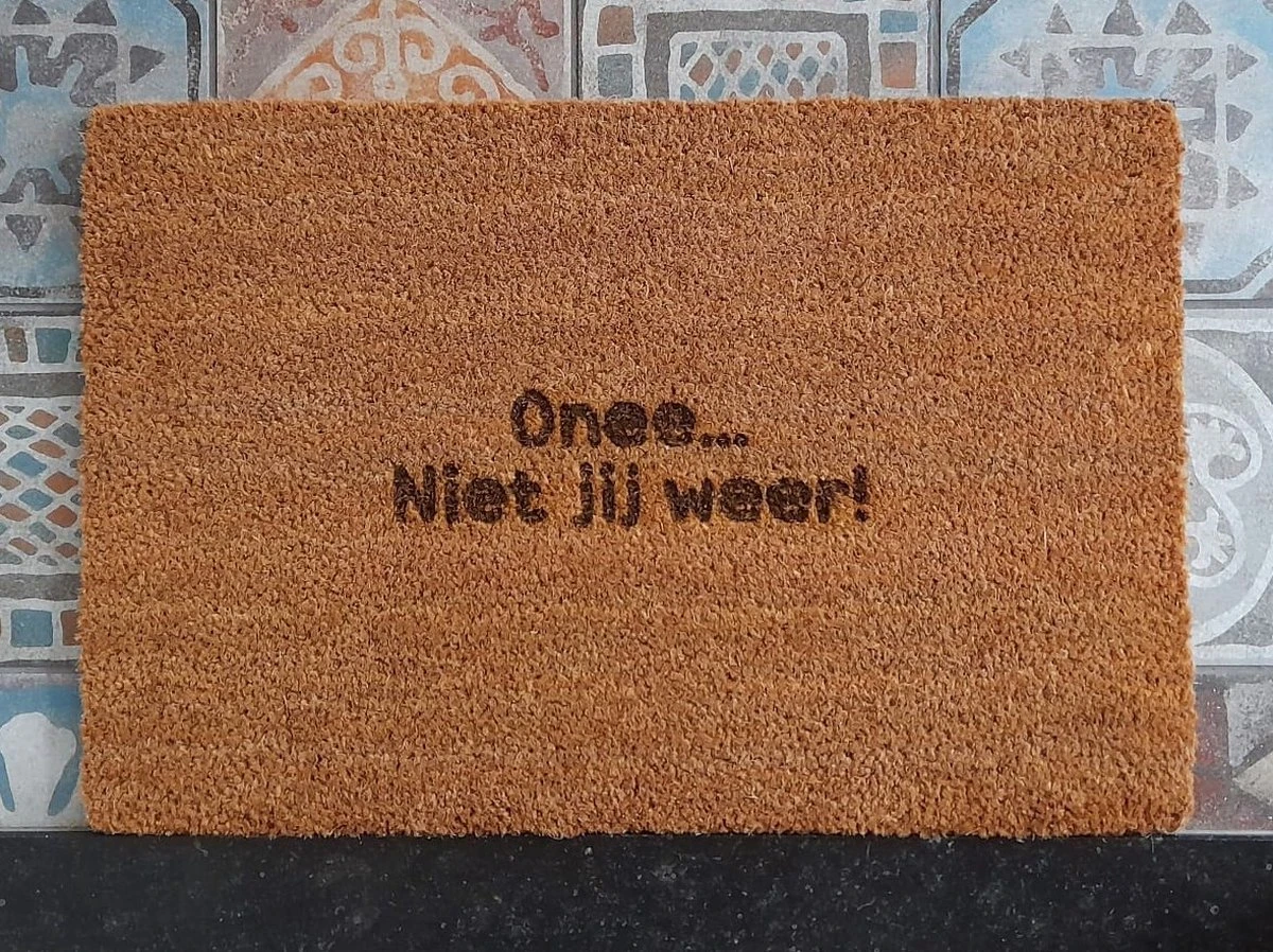 Deurmat Onee... Niet Jij Weer! - Kokos Deurmat Voor Binnen En Buiten - Deurmat Met Tekst - Deurmat Grappig - Cadeau - Afbeelding 4